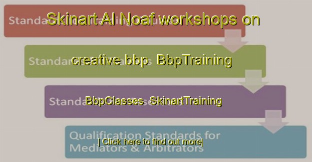 Skinart Al Noaf workshops on creative bbp | BbpTraining | BbpClasses | SkinartTraining-United Arab Emirates