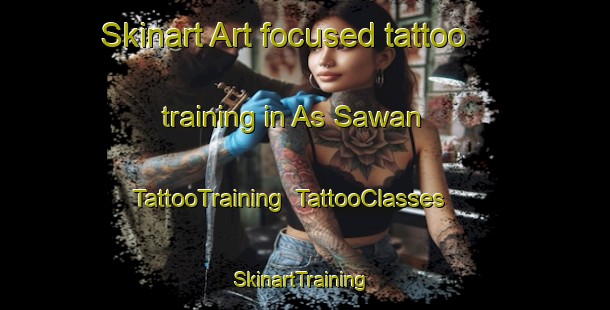 Skinart Art-focused tattoo training in As Sawan | TattooTraining | TattooClasses | SkinartTraining-United Arab Emirates