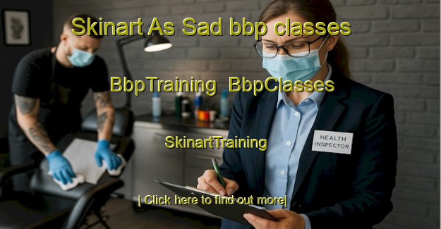 Skinart As Sad bbp classes | BbpTraining | BbpClasses | SkinartTraining-United Arab Emirates