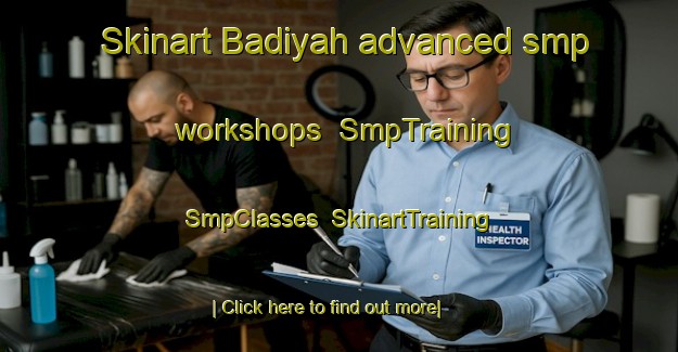 Skinart Badiyah advanced smp workshops | SmpTraining | SmpClasses | SkinartTraining-United Arab Emirates