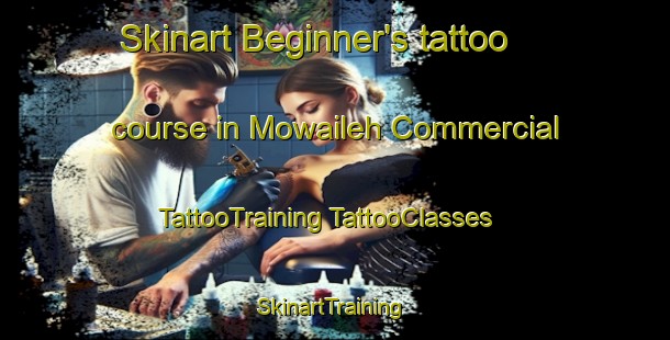 Skinart Beginner's tattoo course in Mowaileh Commercial | #TattooTraining #TattooClasses #SkinartTraining-United Arab Emirates