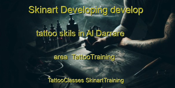 Skinart Developing develop tattoo skils in Al Darrare area | #TattooTraining #TattooClasses #SkinartTraining-United Arab Emirates