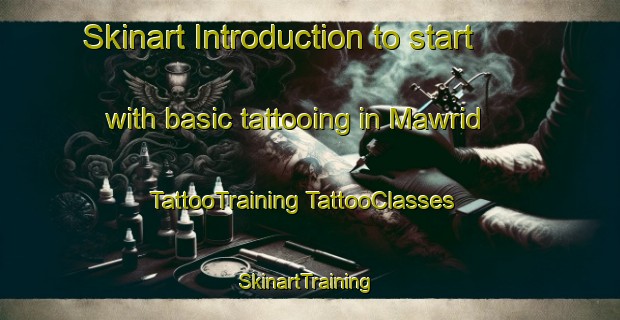 Skinart Introduction to start with basic tattooing in Mawrid | #TattooTraining #TattooClasses #SkinartTraining-United Arab Emirates