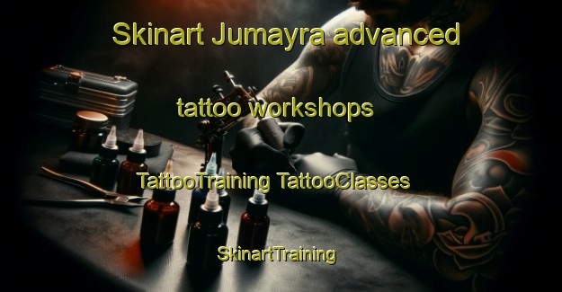 Skinart Jumayra advanced tattoo workshops | #TattooTraining #TattooClasses #SkinartTraining-United Arab Emirates