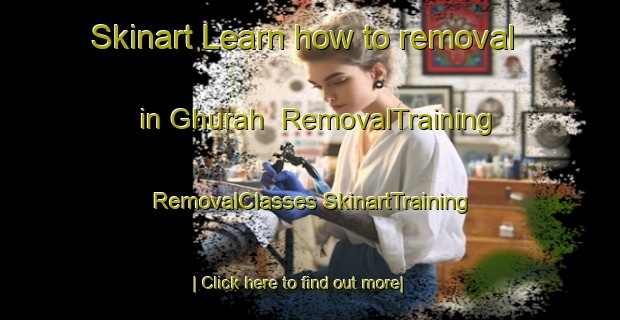 Skinart Learn how to removal in Ghurah | #RemovalTraining #RemovalClasses #SkinartTraining-United Arab Emirates