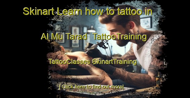 Skinart Learn how to tattoo in Al Mu Tarad | #TattooTraining #TattooClasses #SkinartTraining-United Arab Emirates