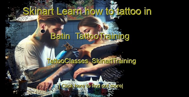Skinart Learn how to tattoo in Batin | TattooTraining | TattooClasses | SkinartTraining-United Arab Emirates