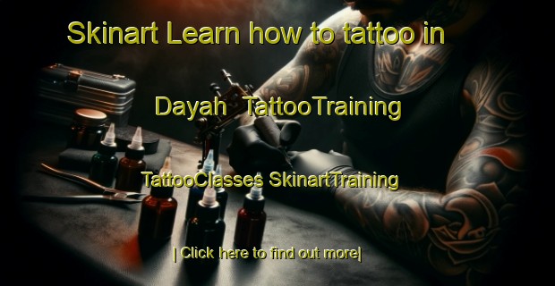 Skinart Learn how to tattoo in Dayah | #TattooTraining #TattooClasses #SkinartTraining-United Arab Emirates