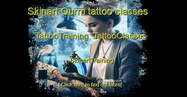 Skinart Qurm tattoo classes | TattooTraining | TattooClasses | SkinartTraining-United Arab Emirates