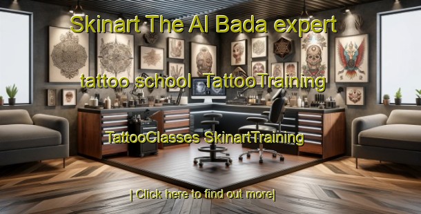 Skinart The Al Bada expert tattoo school | #TattooTraining #TattooClasses #SkinartTraining-United Arab Emirates