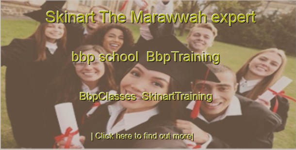 Skinart The Marawwah expert bbp school | BbpTraining | BbpClasses | SkinartTraining-United Arab Emirates
