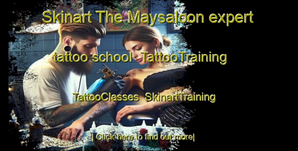 Skinart The Maysaloon expert tattoo school | TattooTraining | TattooClasses | SkinartTraining-United Arab Emirates
