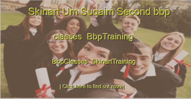 Skinart Um Suqaim Second bbp classes | BbpTraining | BbpClasses | SkinartTraining-United Arab Emirates