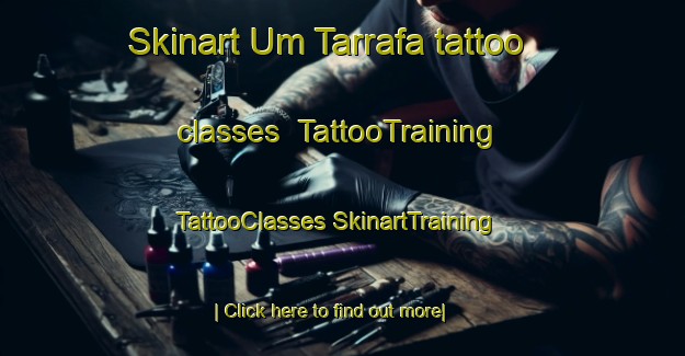 Skinart Um Tarrafa tattoo classes | #TattooTraining #TattooClasses #SkinartTraining-United Arab Emirates